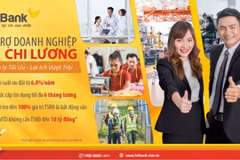 HDBank dành 1.000 tỷ gói tài trợ ưu đãi chi lương