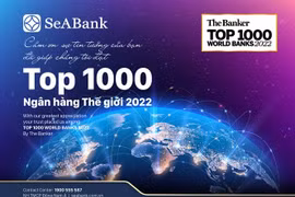 SeABank được The Banker xếp hạng trong “Top 1000 Ngân hàng thế giới 2022”