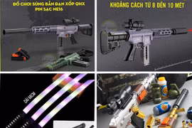 Đồ chơi bạo lực được bán tràn lan trên chợ mạng trước thềm Tết Trung thu