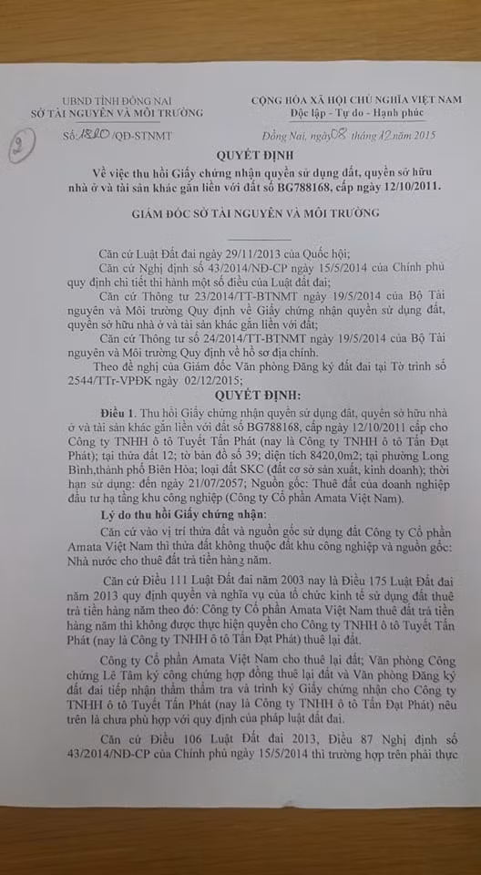 Ngày 8/12/2015, Sở TN&MT Đồng Nai lại ban hành quyết định thu hồi GCN quyền sử dụng đất, quyền sở hữu nhà ở và tài sản khác gắn với đất số BG788168, đã cấp cho Công ty Tấn Đạt Phát hồi năm 2011.