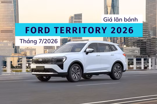 Ford Territory 2026: Giá lăn bánh và ưu đãi mới nhất tháng 7/2026