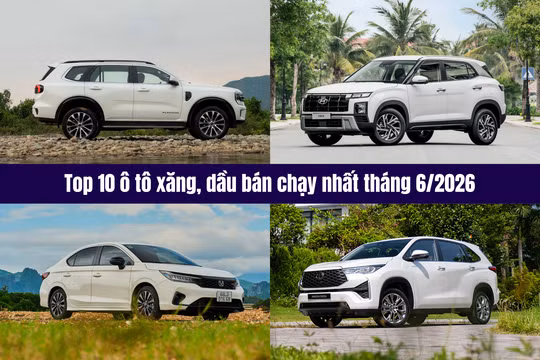 Top 10 ô tô xăng, dầu bán chạy tháng 6/2026: Lần đầu cho Hilux, Creta và City tái xuất