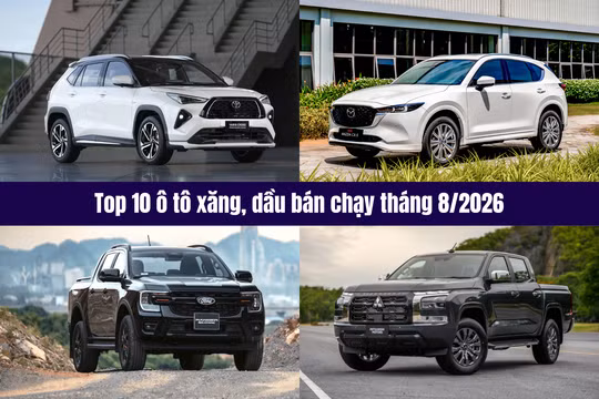 Top 10 ô tô xăng, dầu bán chạy tháng 8/2026: Xe sedan hoàn toàn vắng bóng