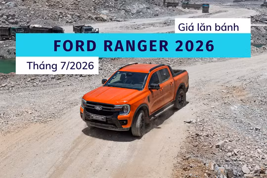 Ford Ranger 2026: Bảng giá lăn bánh và ưu đãi mới nhất tháng 7