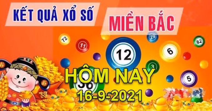 xsmb 16 9 truc tiep ket qua xo so mien bac hom nay 16 9 2021 hinh 1