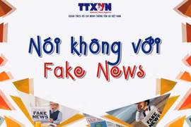 Dự án chống tin giả của TTXVN đoạt giải thưởng báo chí quốc tế