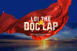 “Lời thề độc lập” - Chương trình đặc biệt kỷ niệm 75 năm ngày Quốc khánh