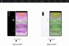 Bphone B40 và B60 phải đến tháng 7 mới được mở bán