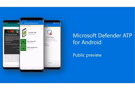 Ứng dụng diệt virus Microsoft Defender ra mắt trên Android