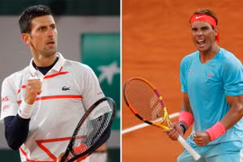 Chung kết Pháp mở rộng 2020: Novak Djokovic và Rafael Nadal tìm kỷ lục mới