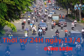 Thời sự 24H ngày 13/4: TP HCM và nhiều địa phương kiến nghị cách ly xã hội đến 30/4