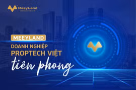 MeeyLand – thương hiệu proptech hàng đầu tại Việt Nam