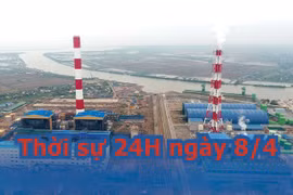 Thời sự 24H ngày 8/4: Việt Nam gửi công hàm lên Tổng thư ký Liên hợp quốc