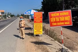 Quảng Ngãi: Lập 5 chốt kiểm tra y tế người dân vào tỉnh