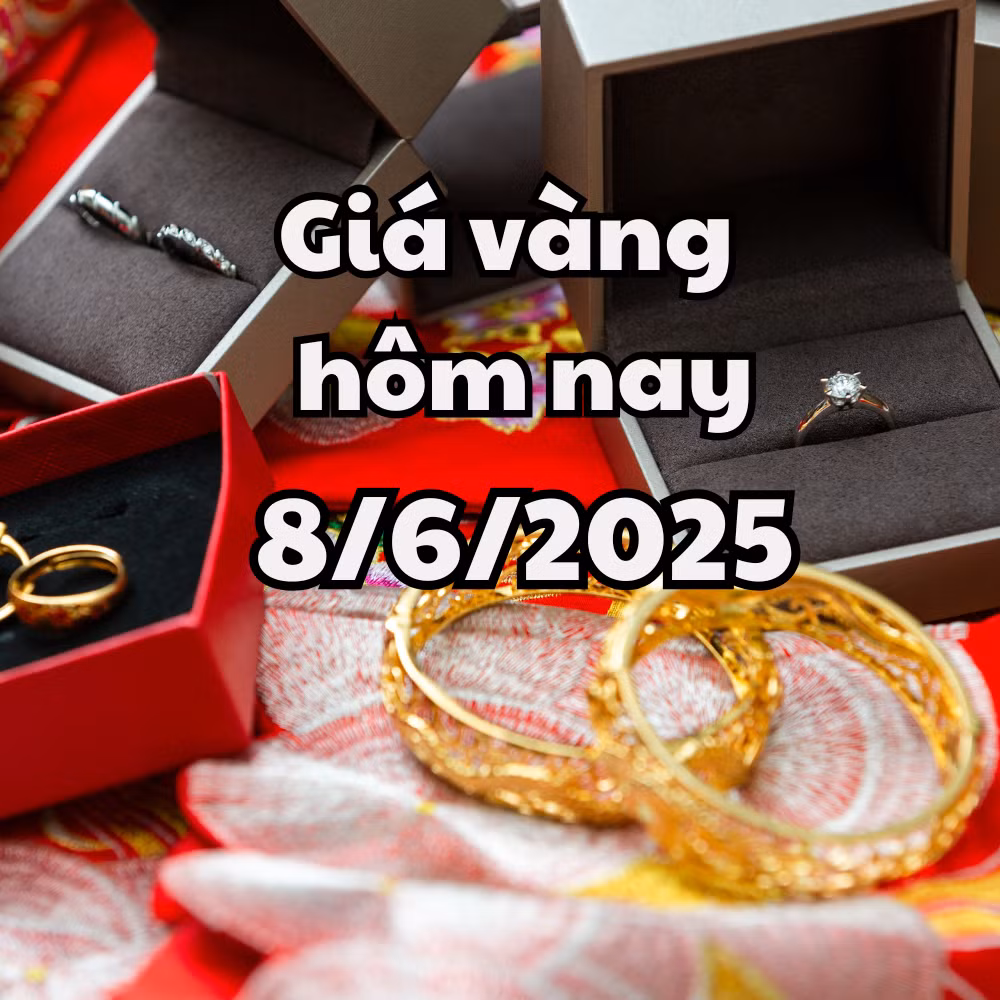 Giá vàng hôm nay 8 6 2025 giá vàng trong nước và thế giới chênh nhau hơn 10 triệu đồng lượng