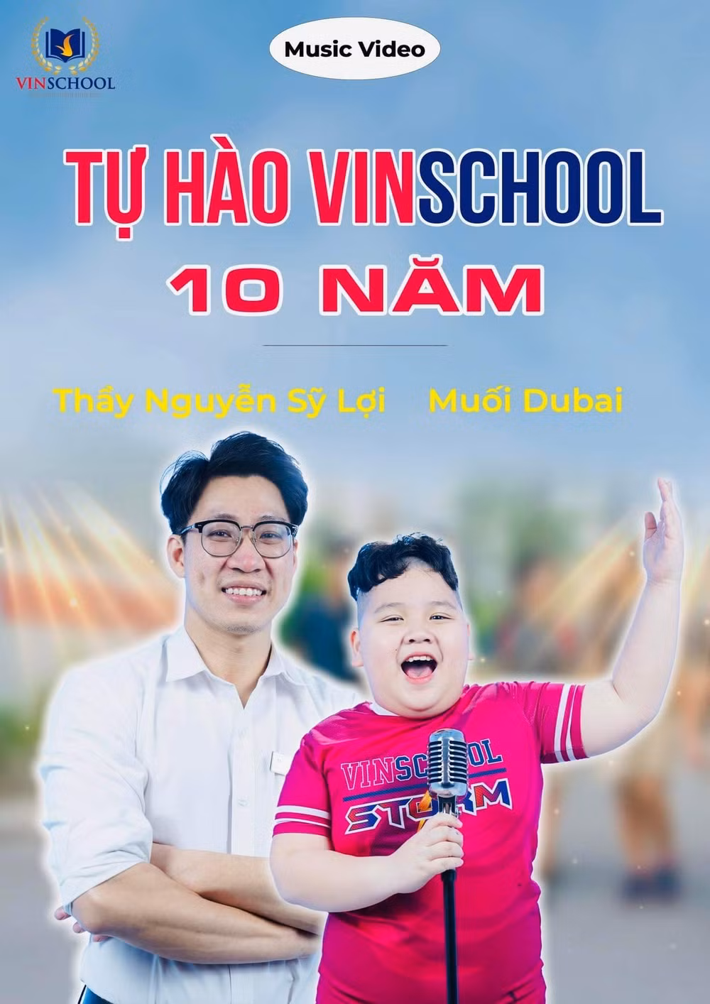 mung vinschool tron 10 tuoi muoi dubai ra mat mv moi hinh 2