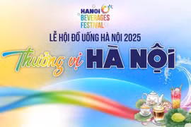 Hà Nội chuẩn bị khai mạc lễ hội đồ uống lớn nhất năm 2025