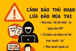 Cảnh báo lừa đảo thi cử: 'bao đỗ', 'nâng điểm', bán đề giả