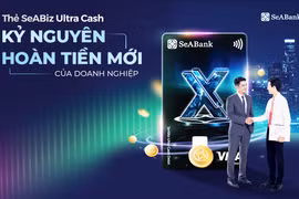 Thẻ SeABiz Ultra Cash của SeABank: “Lợi ích kép” cho doanh nghiệp