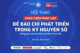 Hội thảo 'Hoàn thiện pháp luật để Báo chí phát triển trong kỷ nguyên số' sẽ diễn ra vào ngày 16/5