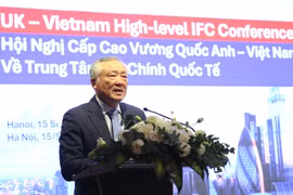 Việt Nam mong muốn đối tác quốc tế tiếp tục đồng hành xây dựng Trung tâm tài chính quốc tế