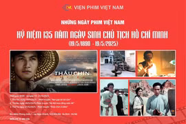 Chiếu miễn phí 3 phim truyện đặc sắc kỷ niệm 135 năm Ngày sinh Chủ tịch Hồ Chí Minh
