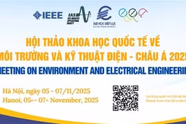 Sắp diễn ra Hội thảo khoa học quốc tế IEEE về Môi trường và Kỹ thuật điện - Châu Á năm 2025