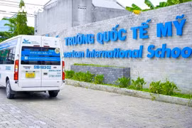 TP HCM: Đề xuất giải thể Trường Quốc tế Mỹ sau 1 năm đình chỉ vẫn không khắc phục vi phạm