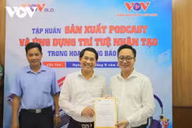 Đài Tiếng nói Việt Nam đưa podcast và AI đến gần hơn với báo chí địa phương