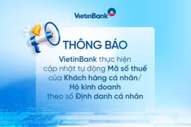 VietinBank thông báo về việc tự động cập nhật mã số thuế theo mã định danh cá nhân