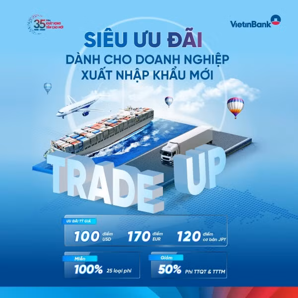 vietinbank tang toi 100 trieu dong cho doanh nghiep xuat nhap khau hinh 3