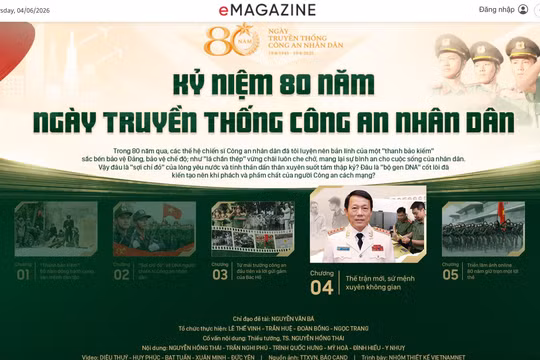 Hành trình 80 năm Công an nhân dân: Lý giải lịch sử bằng ngôn ngữ báo chí hiện đại