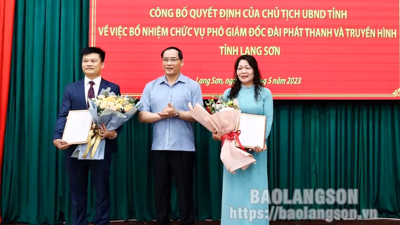 bo nhiem 2 tan pho giam doc dai phat thanh va truyen hinh tinh lang son hinh 1
