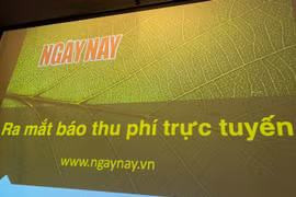 Tạp chí điện tử Ngày Nay ra báo thu phí trực tuyến