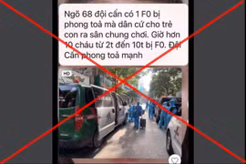 Hà Nội: Thông tin "hơn 10 trẻ em ở Đội Cấn mắc COVID-19" là sai sự thật