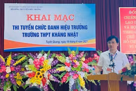Tuyên Quang tổ chức thi tuyển Hiệu trưởng cho Trường THPT Kháng Nhật