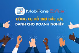 Số hóa văn phòng toàn diện với Giải pháp MobiFone eOffice