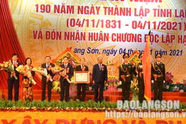 Lạng Sơn tổ chức kỷ niệm 190 năm ngày thành lập tỉnh và đón nhận Huân chương Độc lập hạng Nhất