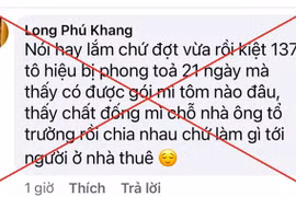 Đăng tin “chất đống mỳ chỗ nhà ông tổ trưởng rồi chia nhau” người đàn ông bị lập hồ sơ để xử lý
