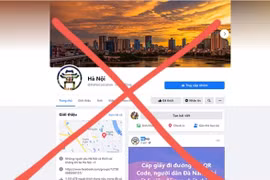 Hà Nội: Nhiều trang, nhóm cố tình giả mạo thông tin của chính quyền Thành phố