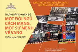 Ngày mai sẽ khai mạc triển lãm trưng bày chuyên đề: “Một đội ngũ cách mạng, một sứ mệnh vẻ vang”