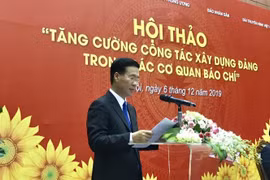 Phải nhận thức đúng đắn sâu sắc vai trò, tầm quan trọng của công tác xây dựng Đảng trong cơ quan báo chí