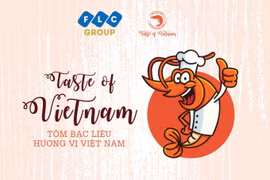 "Taste of Vietnam": Tìm kiếm đầu bếp tài năng đưa tôm Bạc Liêu tỏa sáng trên bàn tiệc
