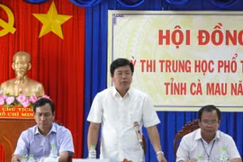 Cà Mau: Chuẩn bị nghiêm túc cho kỳ thi THPT Quốc gia năm 2019