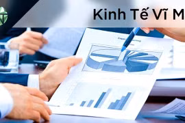 Kinh tế vĩ mô Việt Nam: Kiên trì cải cách trong bối cảnh thế giới bất định