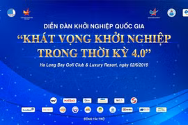 Sắp diễn ra Tọa đàm Khởi nghiệp Quốc gia 2019 “Khát vọng khởi nghiệp trong thời kỳ 4.0”