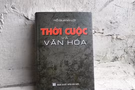 Nhà báo Hồ Quang Lợi: “Thời đại có thể khác, nhưng cốt cách văn hóa thì không bao giờ thay đổi”