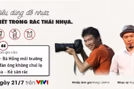 “Cất cánh” tháng 7 và câu chuyện về vấn nạn rác thải nhựa
