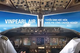 Vinpearl Air thông báo tuyển sinh phi công và kỹ thuật bay khóa 1