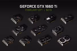 Card đồ hoạ NVIDIA GTX 1660 Ti chính thức ra mắt